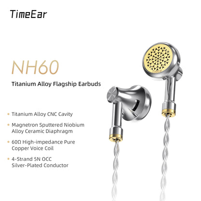 NH60 Titanium Alloy Flagship Earbuds